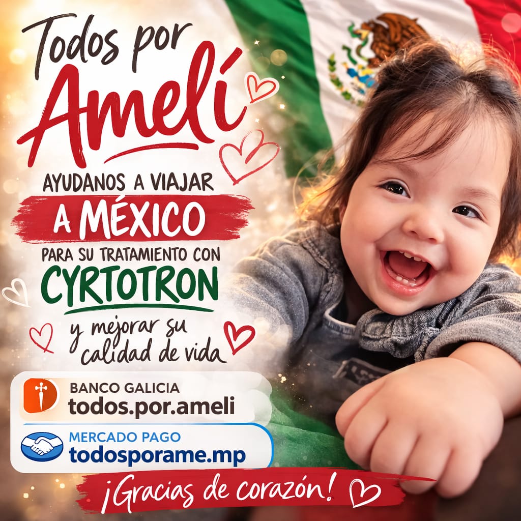 Campaña por una niña varelense: “Todos por Amelí. Ayudanos a viajar a México para su tratamiento con Cyrtotron”.