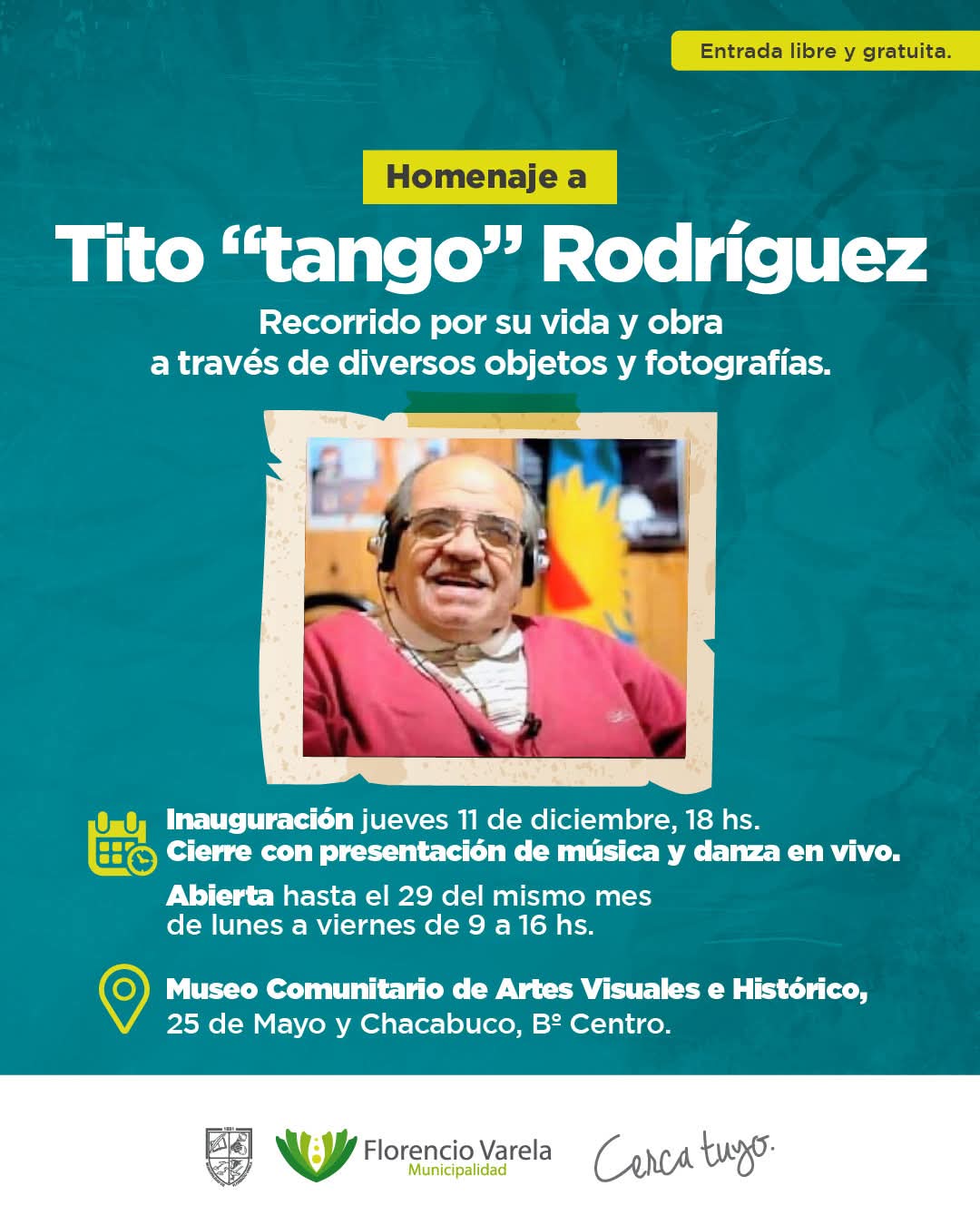 Muestra “Tito ´Tango´ Rodríguez: un homenaje que recorre su vida y obra
